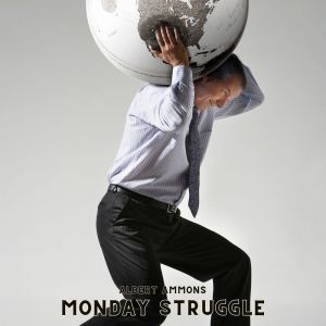 อัลบัม Monday Struggle ศิลปิน Albert Ammons