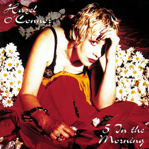 收聽Hazel O'Connor的5 in the Morning歌詞歌曲