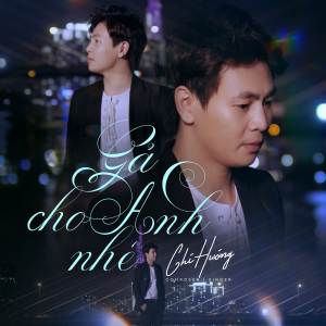 Album Gả Cho Anh Nhé Remix from Chí Hướng