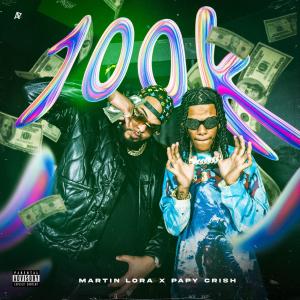 收聽Papy Crish的100k (Explicit)歌詞歌曲