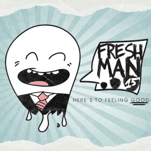收聽Freshman 15的My Bad歌詞歌曲