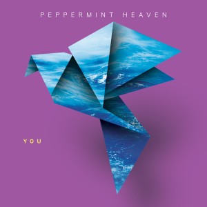 ดาวน์โหลดและฟังเพลง You (Oscuro Remix) พร้อมเนื้อเพลงจาก Peppermint Heaven