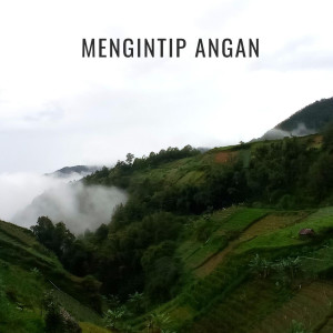 Listen to Mengintip Angan song with lyrics from Musik Relaksasi ID