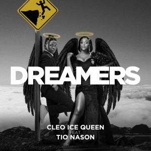 Dengarkan Dreamers lagu dari Cleo Ice Queen dengan lirik