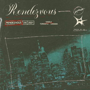 Listen to Rendezvous (Explicit) song with lyrics from Kavale