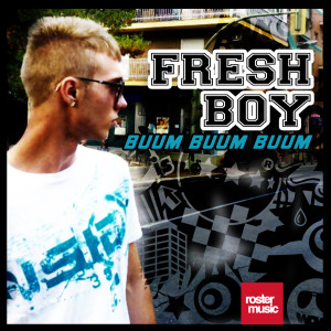 Album Buum Buum Buum oleh Fresh Boy