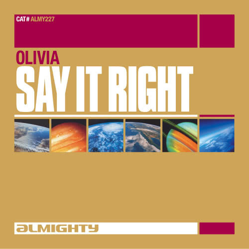 Say It Right (Almighty Definitive Mix)