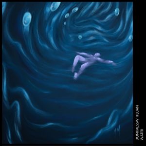 Album Water from Dontmesswithjuan