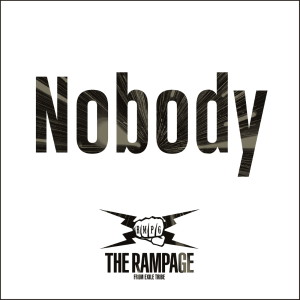 อัลบัม Nobody ศิลปิน THE RAMPAGE from EXILE TRIBE