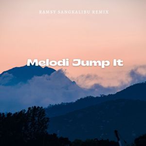 Ramsy Sangkalibu Remix的专辑Melodi Jump It