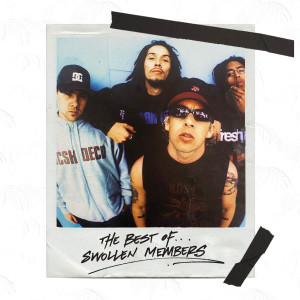 Swollen Members的專輯The Best Of (Explicit)