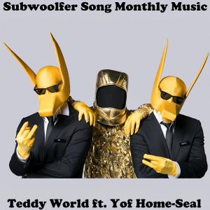 Album Subwoolfer Song Monthly Music from 