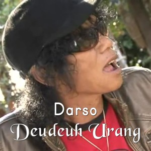 Deudeuh Urang dari Darso