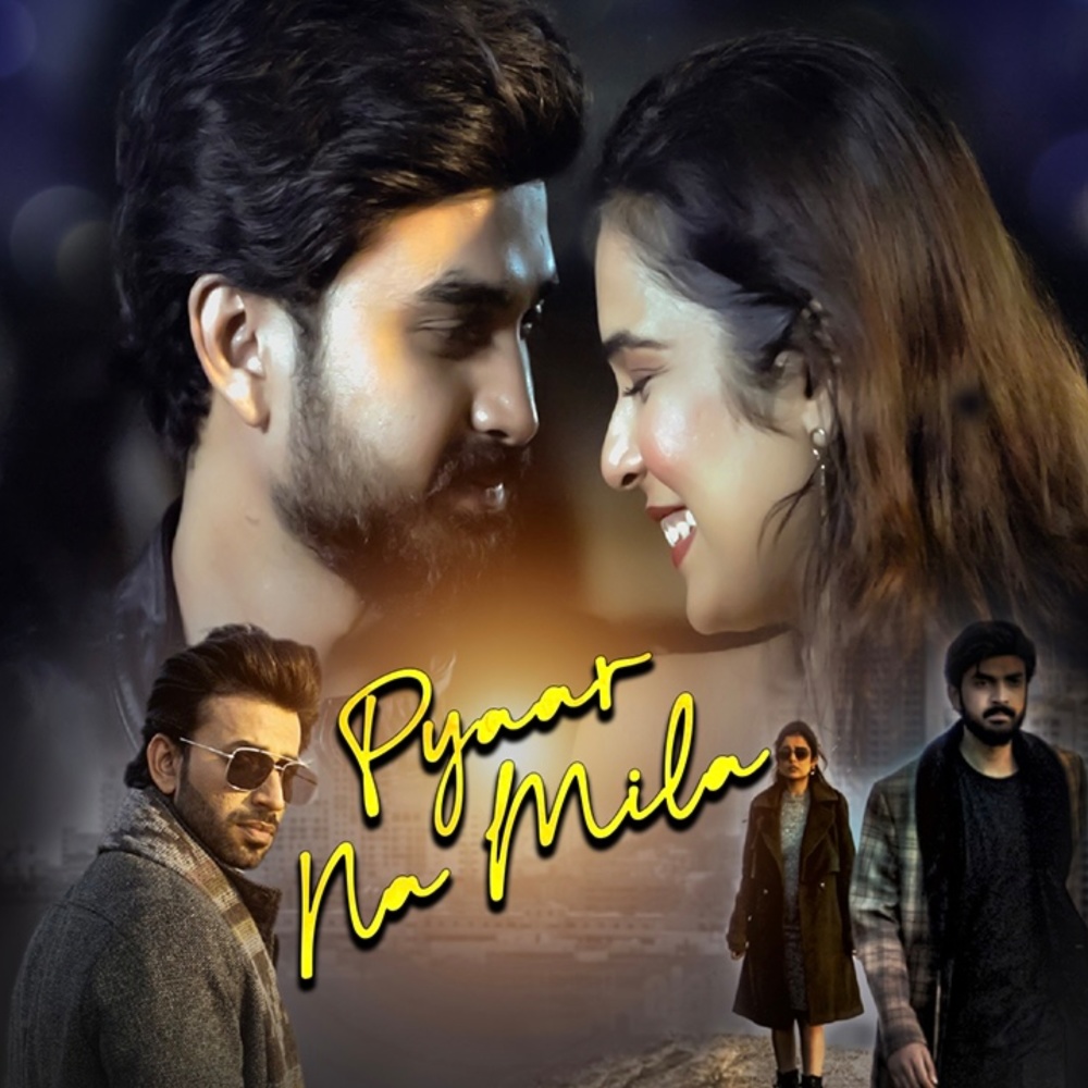 Pyaar Na Mila