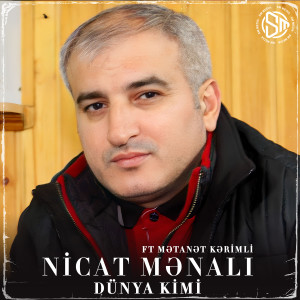 Album Dünya Kimi from Nicat Mənalı