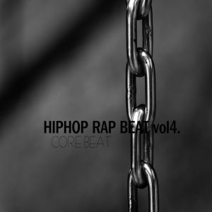 收听CORE BEAT的Vol. 4 DRUM歌词歌曲