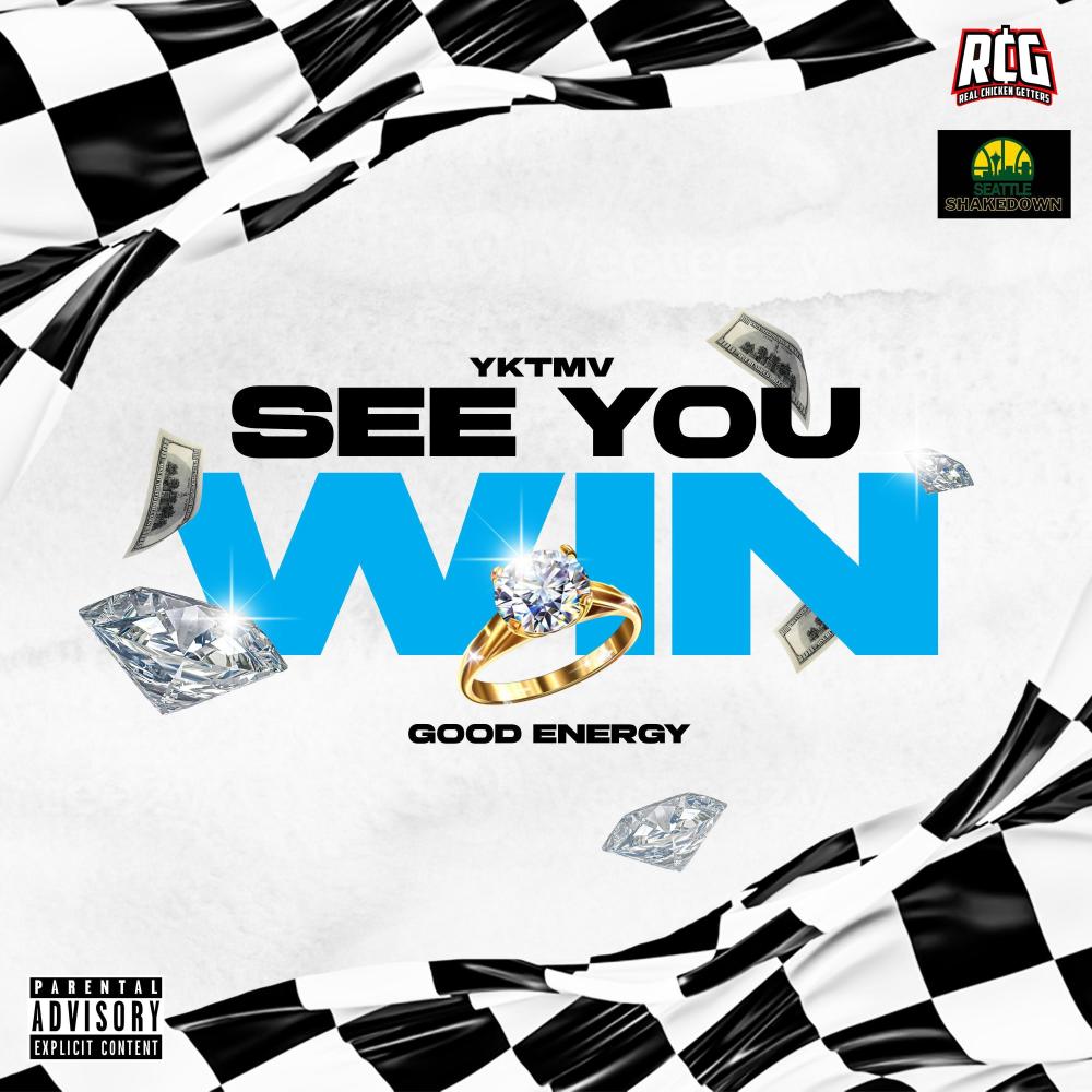 See You Win (feat. Good Energy) (Explicit)
