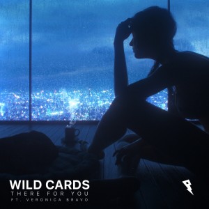 Listen to There for You song with lyrics from Wild Cards