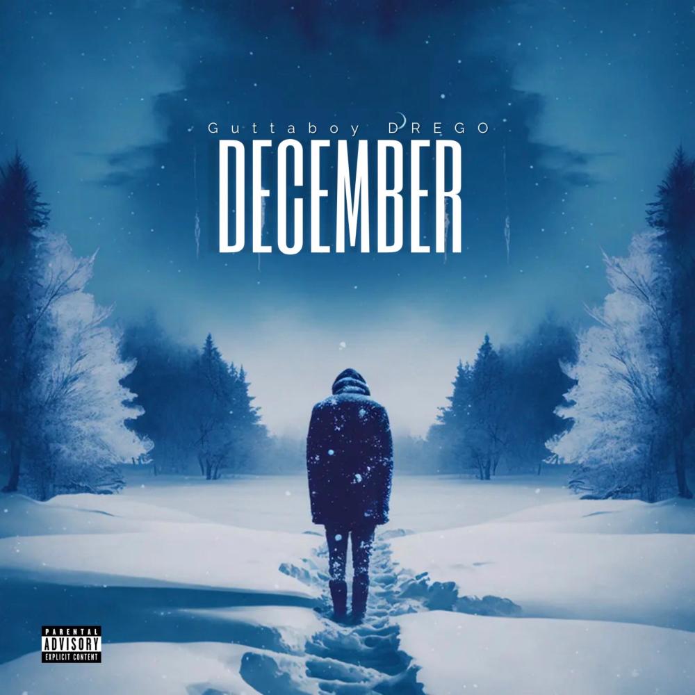 DECEMBER (feat. Guttawise Gino) (Explicit)