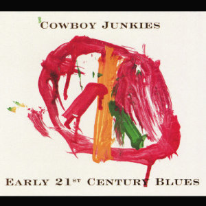 收聽Cowboy Junkies的I Don't Want to Be a Soldier歌詞歌曲