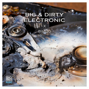 Drew Gilbert的專輯Big And Dirty Electronic