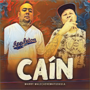 ดาวน์โหลดและฟังเพลง Caín (Explicit) พร้อมเนื้อเพลงจาก Manny Malo