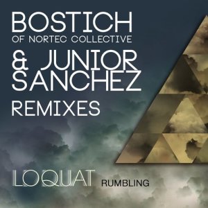 收聽Loquat的Rumbling (Bostich of Nortec Collective Remix)歌詞歌曲