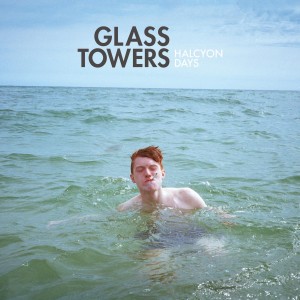 Glass Towers的專輯Halcyon Days