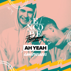 Album Ah Yeah from Gangthelabel