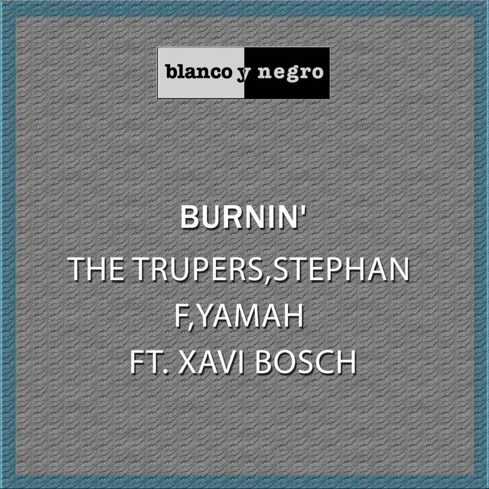 Burnin' (Radio)