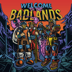 Bad Royale的專輯Welcome to The Badlands - EP