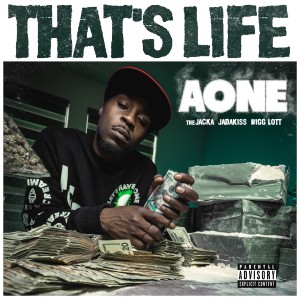 收聽A-ONE的That's Life (Explicit)歌詞歌曲