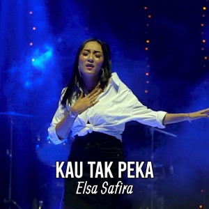 Album Kau Tak Peka from Elsa Safira