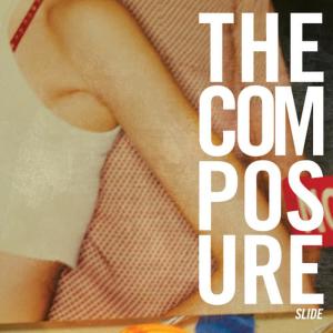收聽The Composure的Slide歌詞歌曲