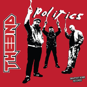 Dengarkan lagu Politics nyanyian The End dengan lirik