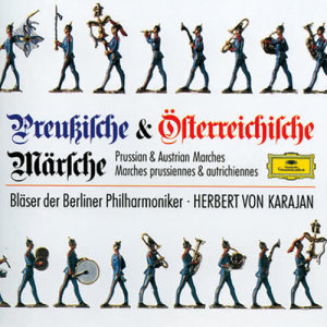 Woodwind Section of Berlin Philharmonic的專輯Prussian & Austrian Marches