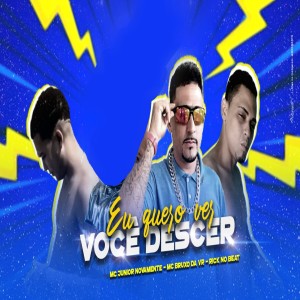 Listen to Eu Quero Ver Você Descer song with lyrics from Rick no Beat