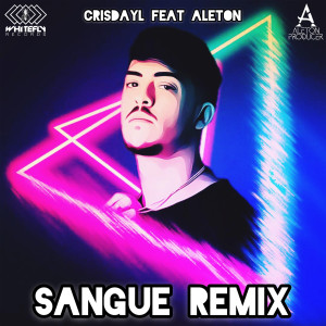 Listen to Sangue (Remix) (Explicit) (Remix|Explicit) song with lyrics from Crisdayl