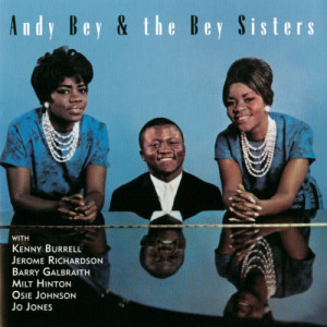 Andy Bey的專輯Andy Bey & The Bey Sisters