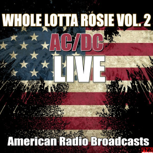 AC/DC的专辑Whole Lotta Rosie Vol. 2 (Live)