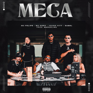 MC Cory的专辑Meca (Explicit)