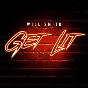 Will Smith的專輯Get Lit