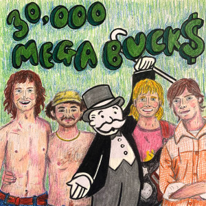 Dengarkan 30,000 Megabucks lagu dari Buzzard Buzzard Buzzard dengan lirik