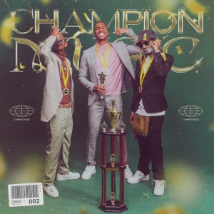 25k的专辑Champion Music 2 (Explicit)