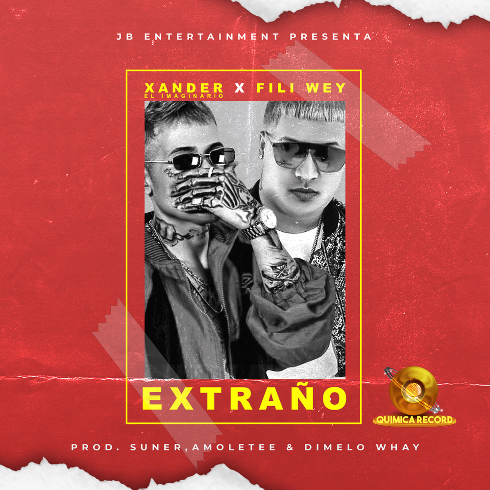 Extraño (Explicit)