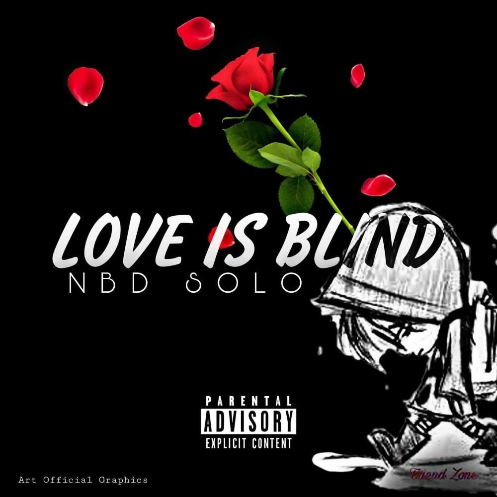 LOVE IS BLIND (Explicit)