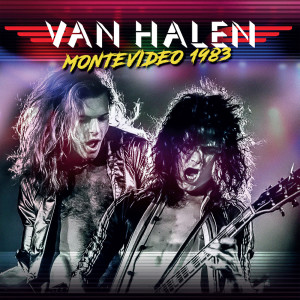 อัลบัม Montevideo 1983 ศิลปิน Van Halen