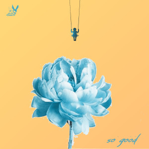 Listen to So Good song with lyrics from We Rabbitz