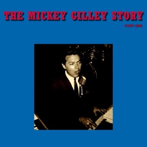 The Mickey Gilley Story dari Mickey Gilley