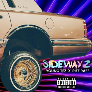 Sidewayz (feat. Riff Raff) [Explicit]